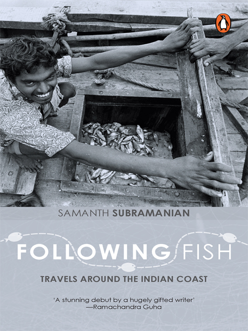 Title details for Following Fish by Samanth Subramanian - Available